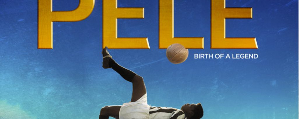 Pelé: Birth of a Legend (2016)
